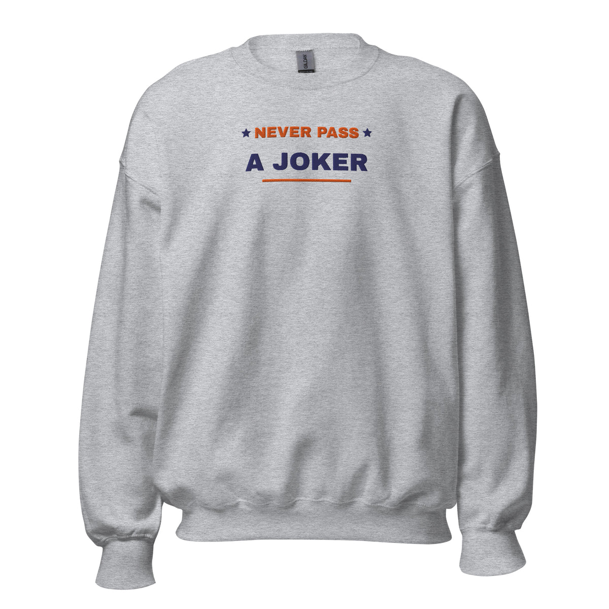 Never Pass a Joker embroidered mahjong sweatshirt in Sport Grey, front view