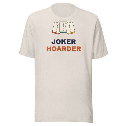 Joker Hoarder funny mahjong t-shirt in heather dust, front view with three joker tiles above the words Joker Hoarder