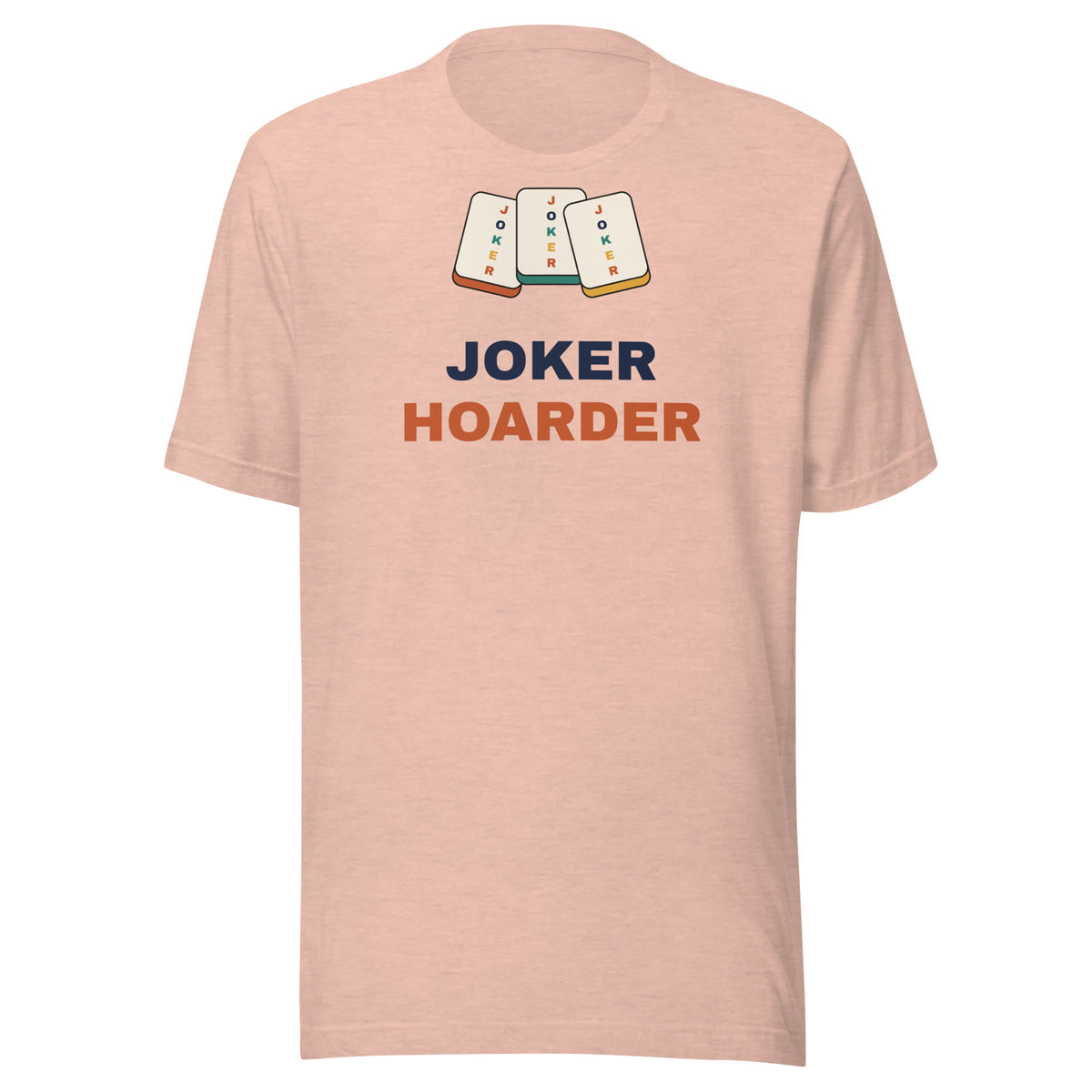 Joker Hoarder funny mahjong t-shirt in heather prism peach, front view with three joker tiles above the words Joker Hoarder