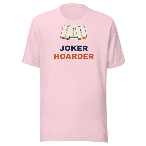 Joker Hoarder funny mahjong t-shirt in soft pink, front view with three joker tiles above the words Joker Hoarder